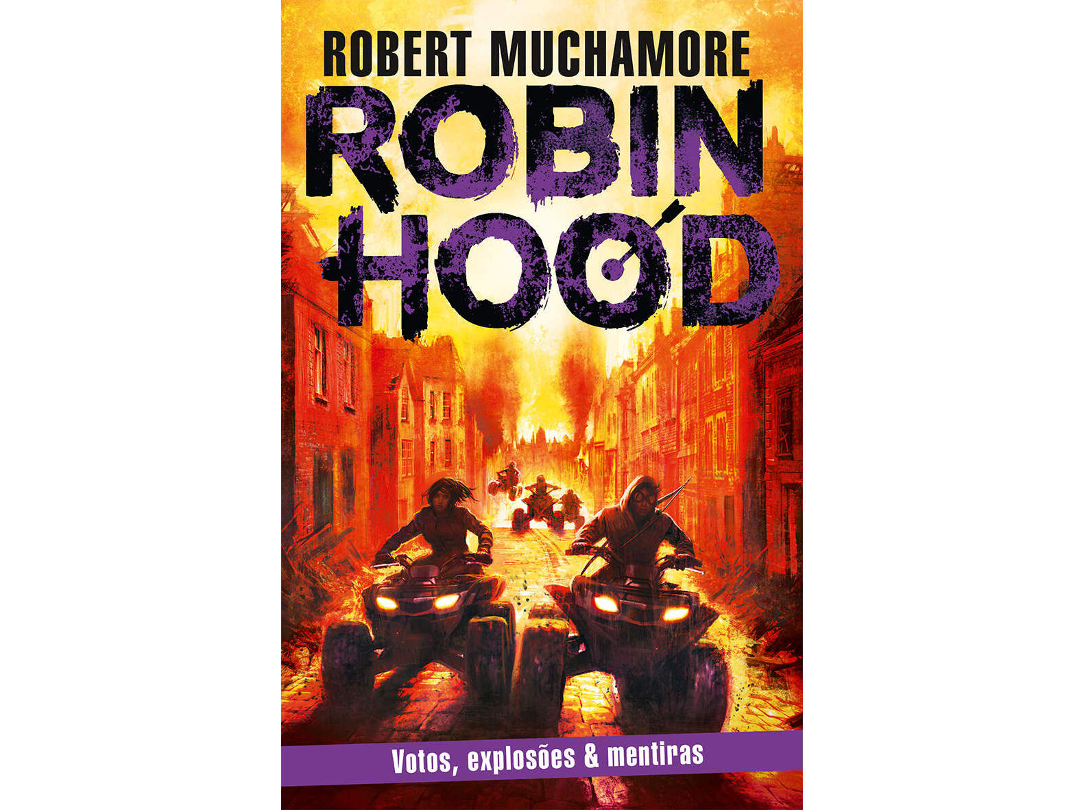 LIVRO - ROBIN HOOD: VOTOS EXPLOSÕES & MENTIRAS