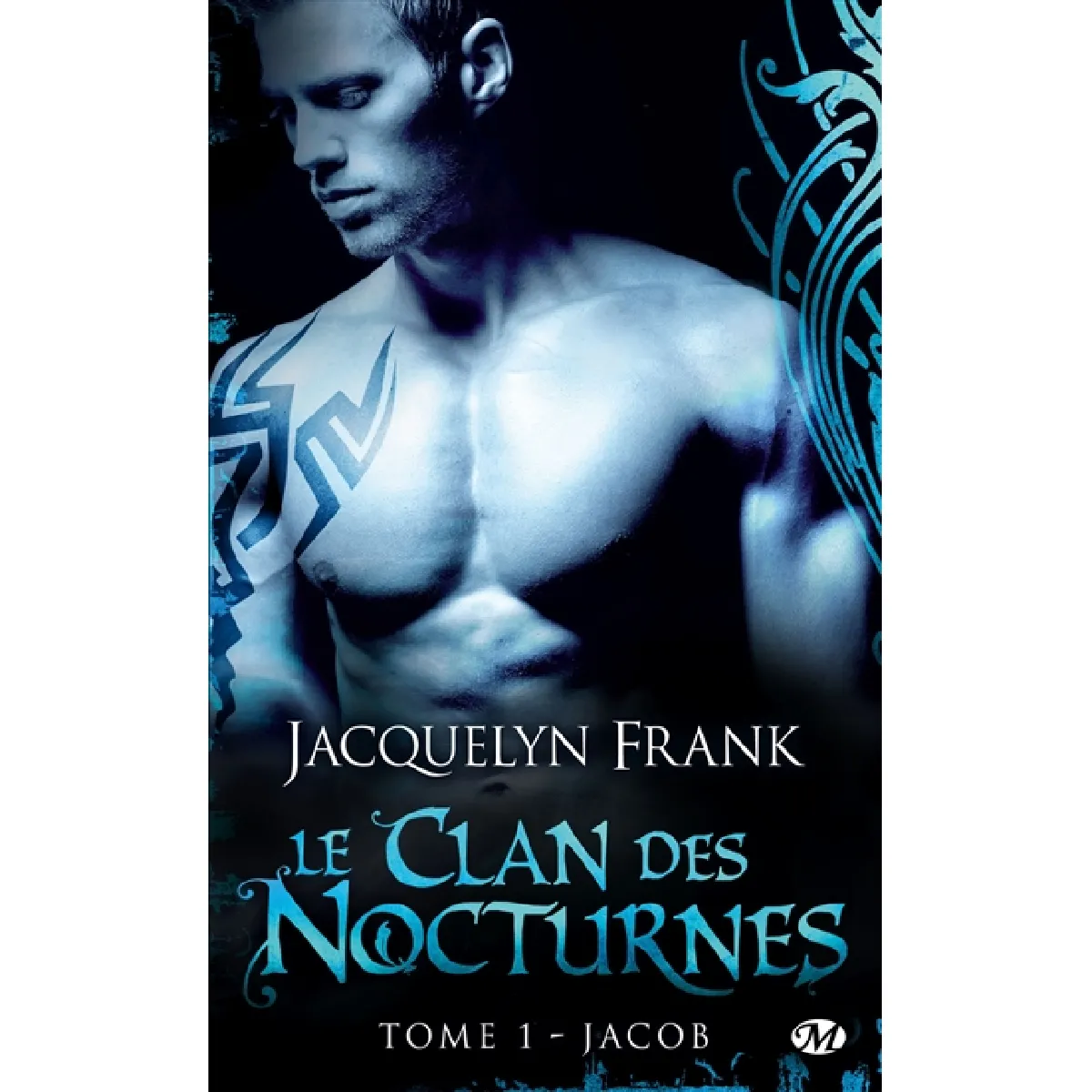 Le clan des nocturnes. Vol. 1. Jacob · Occasion