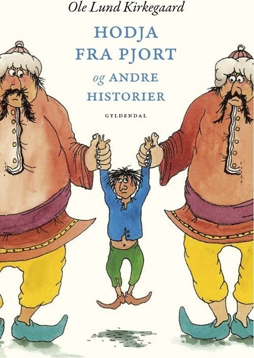 Hodja Fra Pjort Og Andre Historier - Ole Lund Kirkegaard - Bog