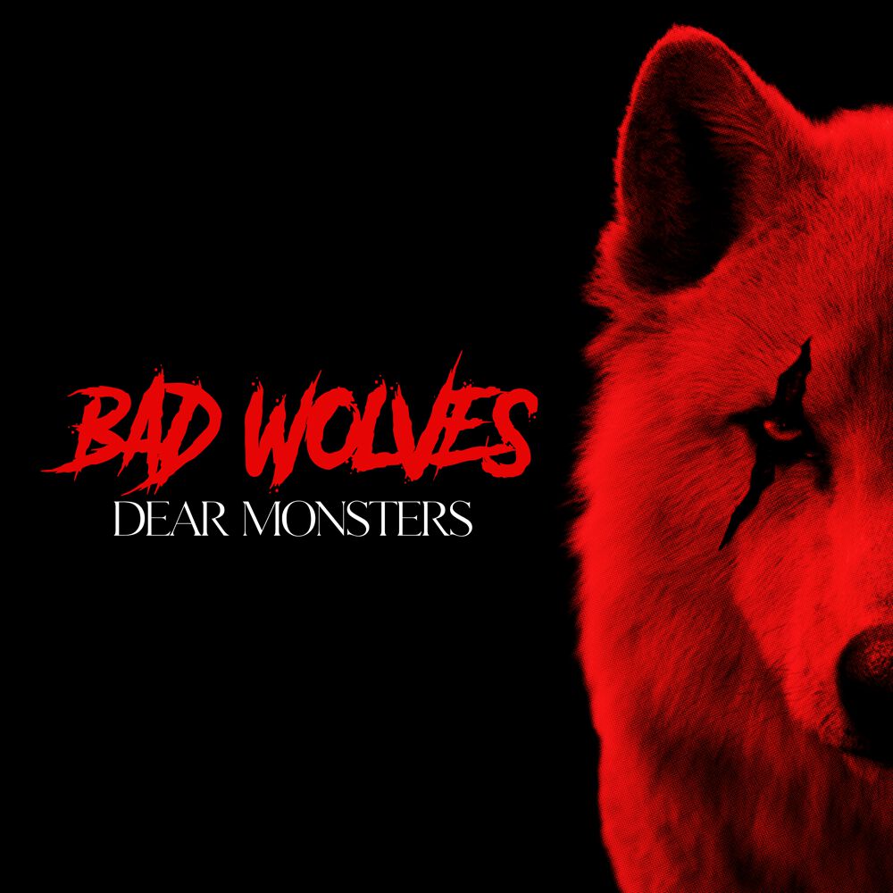 Dear Monsters | Bad Wolves CD
