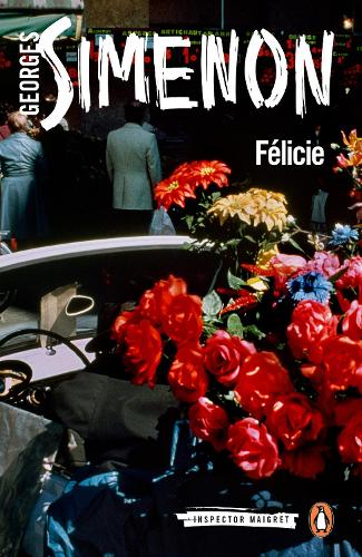 Félicie: Inspector Maigret #25 - Inspector Maigret (Paperback)
