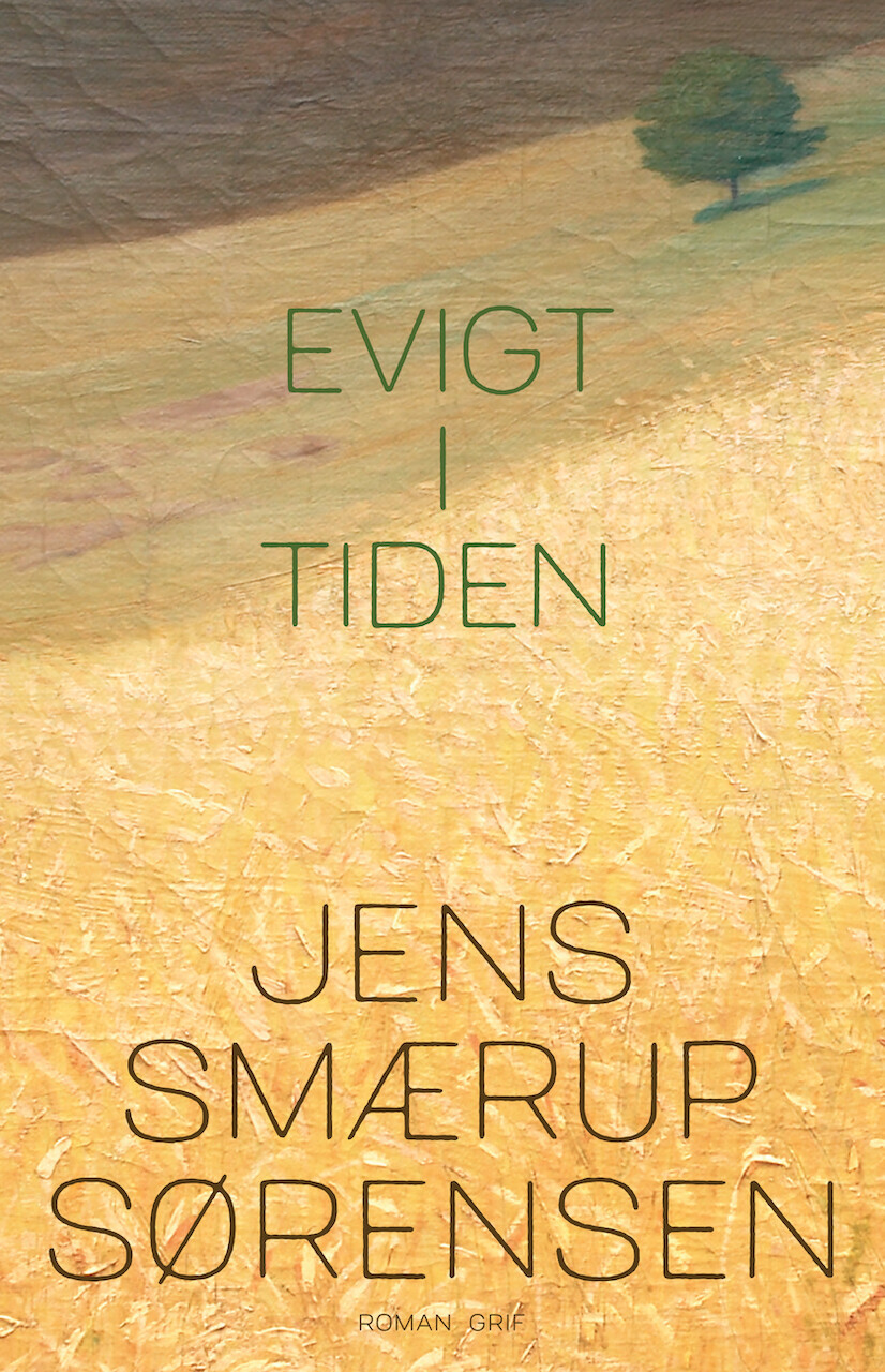 Evigt I Tiden - Jens Smærup Sørensen - Bog