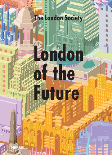 London of the Future (Hardback)