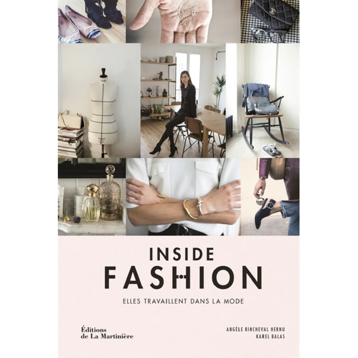 Inside fashion : elles travaillent dans la mode · Occasion