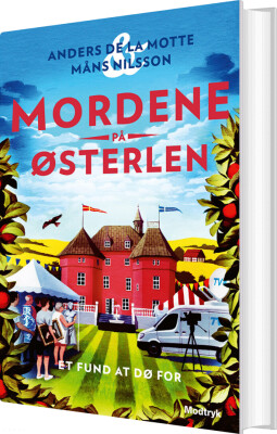Mordene På Østerlen 2 - Et Fund At Dø For - Anders De La Motte - Bog