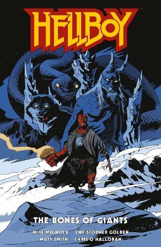 Hellboy: The Bones Of Giants (Hardback)