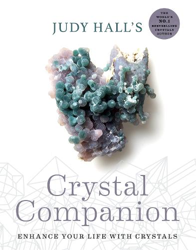 Judy Hall's Crystal Companion: Enhance your life with crystals (Paperback)