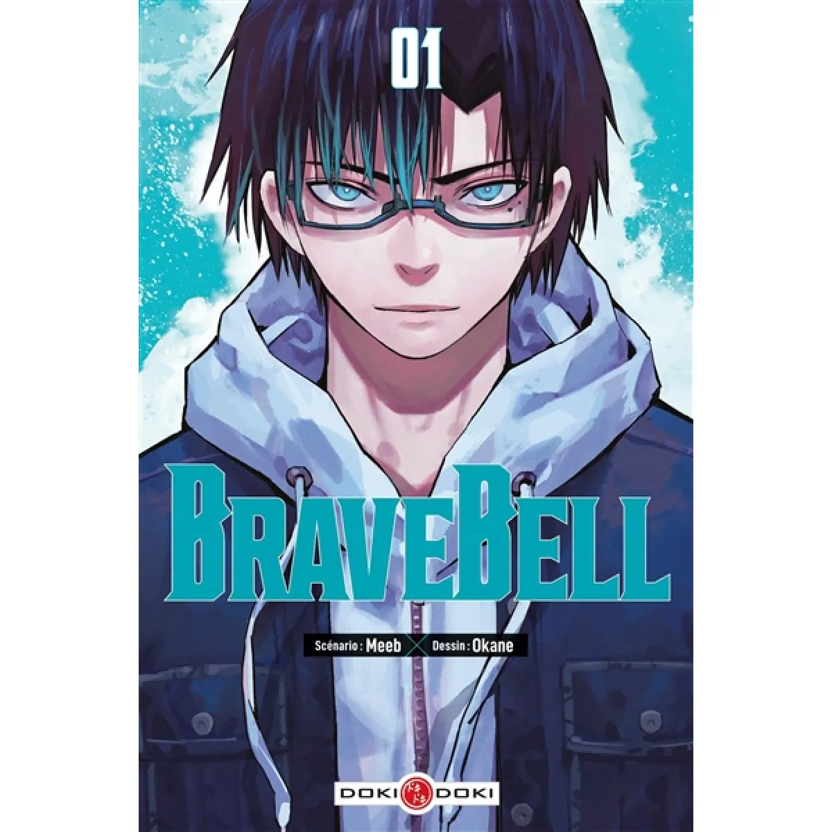 Brave bell. Vol. 1 · Occasion