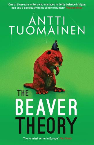 The Beaver Theory - Rabbit Factor Trilogy 3 (Hardback)