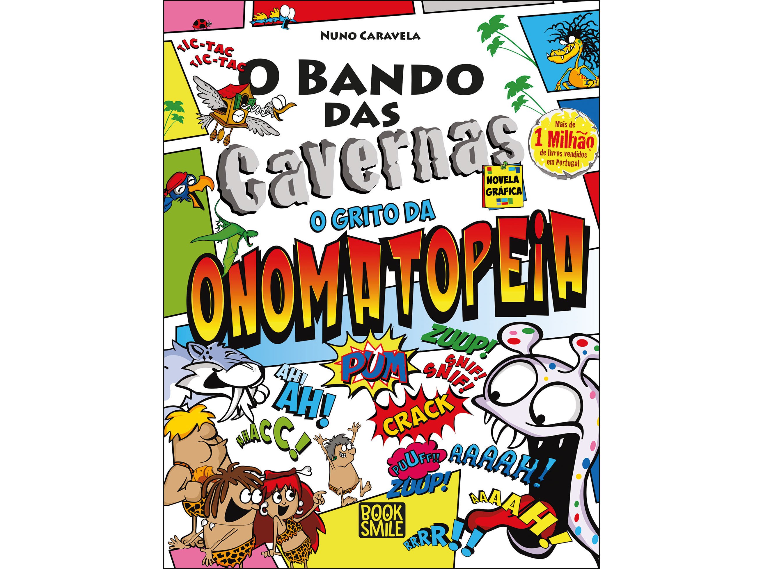 LIVRO O BANDO DAS CAVERNAS NOVELA GRÁFICA 4 - O GRITO DA ONOMATOPEIA