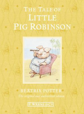 The Tale of Little Pig Robinson - BP 1-23 (Hardback)