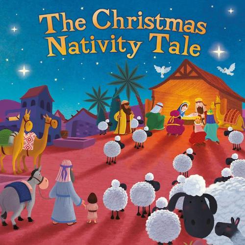 A Christmas Nativity Tale - Picture Storybooks (Paperback)