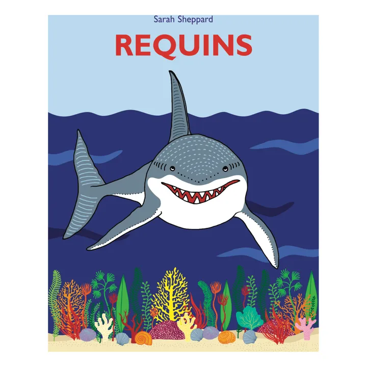 L'école des loisirs Requins - S.Sheppard