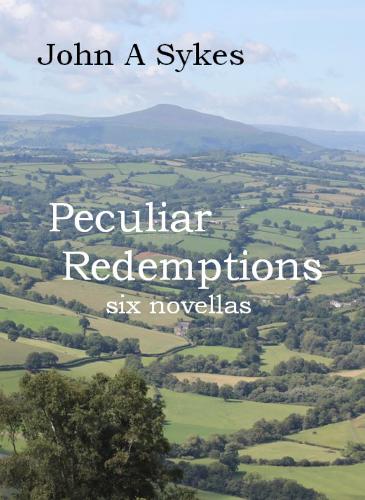 Peculiar Redemptions: Six Novellas (Paperback)