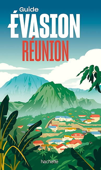 HACHETTE - EVASION REUNION