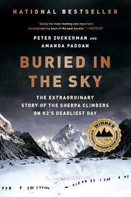 Buried in the Sky: The Extraordinary Story of the Sherpa Climbers on K2's Deadliest Day (Paperback)