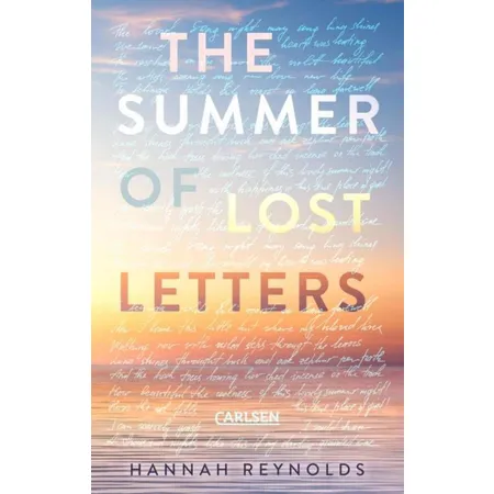 Carlsen Verlag The Summer of Lost Letters von Hannah Reynolds