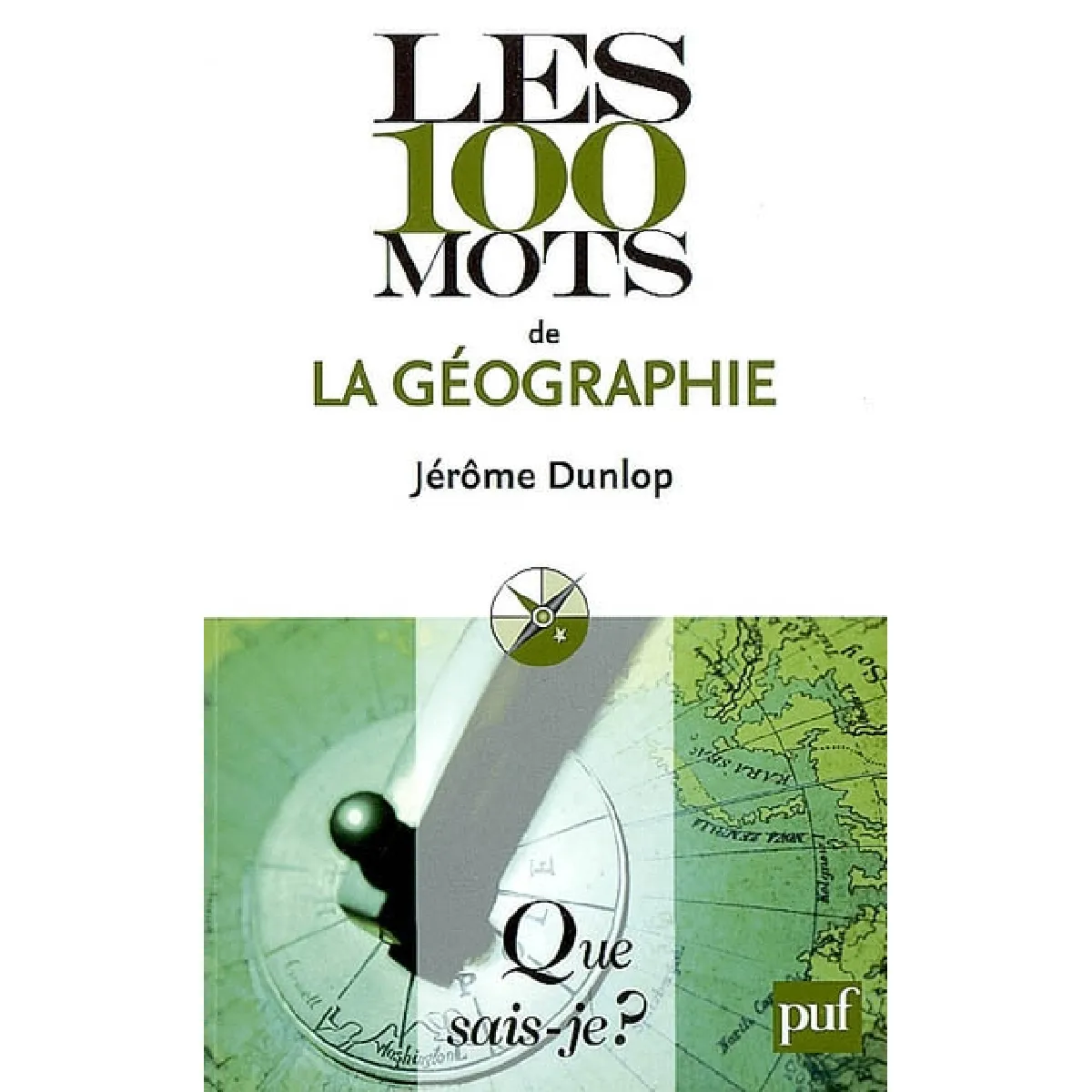 Les 100 mots de la géographie · Occasion