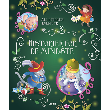 Alletiders eventyr: Historier for de mindste