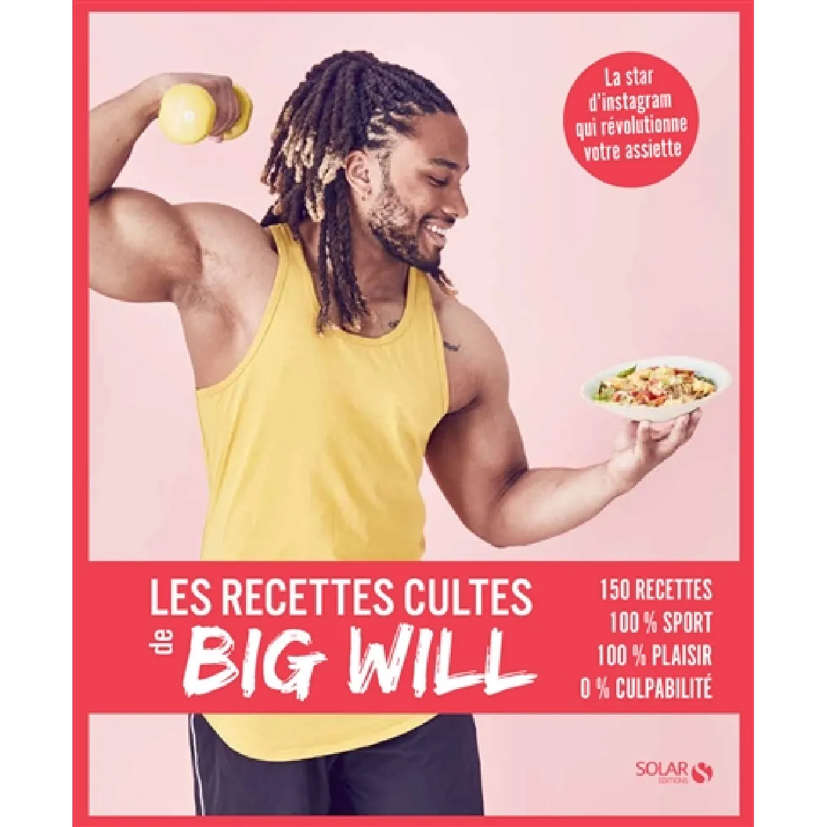 Les recettes cultes de Big Will · Occasion