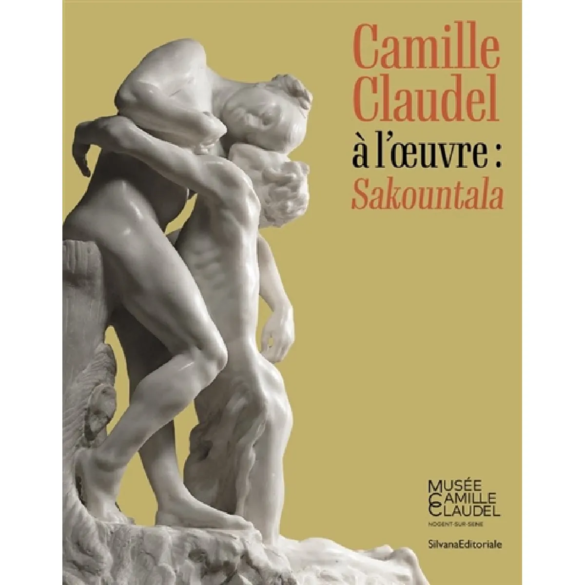 Camille Claudel à l'oeuvre : Sakountala