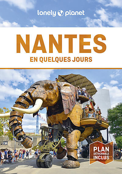 LONELY PLANET - NANTES EN QUELQUES JOURS