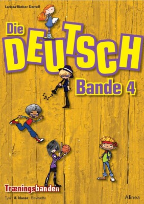 Die Deutschbande 4 - Larissa Rieber Darrell - Bog