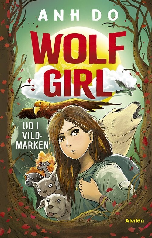 Wolf Girl 1: Ud I Vildmarken - Anh Do - Bog