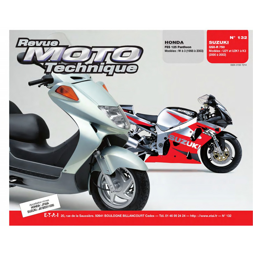 Etai - RMT 132.1 HONDA 125 FES (1999 à 2003) et SUZUKI GSX 750 (2000 à 2003)