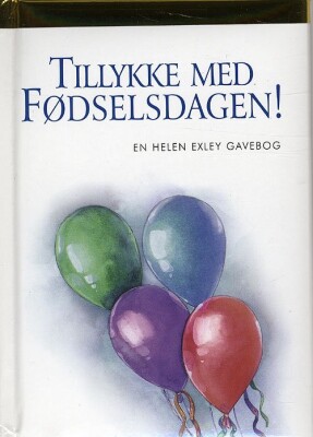 Tillykke Med Fødselsdagen! - Helen Exley - Bog