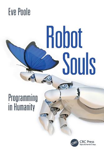 Robot Souls: Programming in Humanity (Paperback)