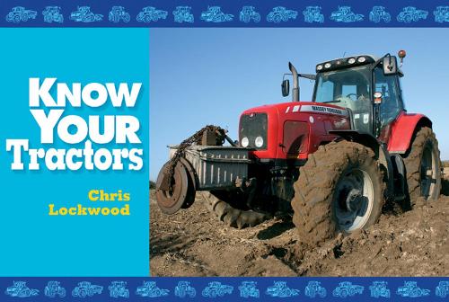 Know Your Tractors - Know Your (Paperback)