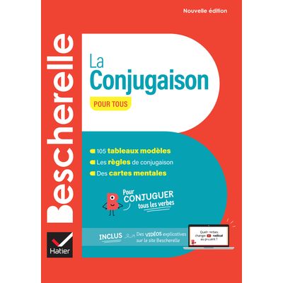 Bescherelle - La Conjugaison pour tous - Nouvelle Edition
