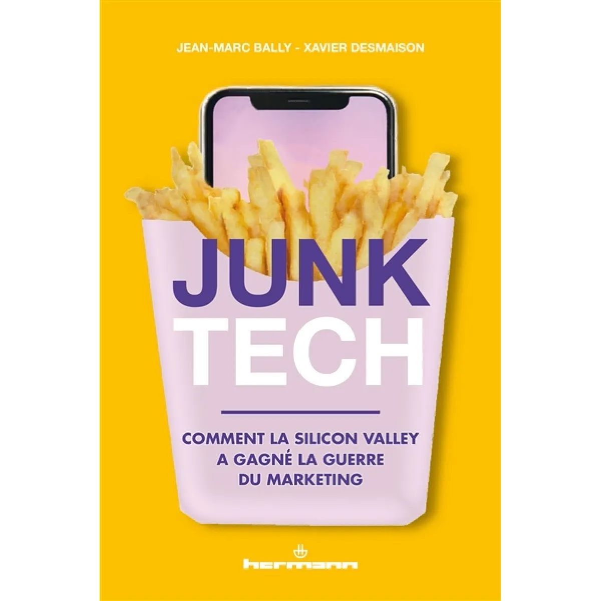 Junk tech : comment la Silicon Valley a gagné la guerre du marketing · Occasion