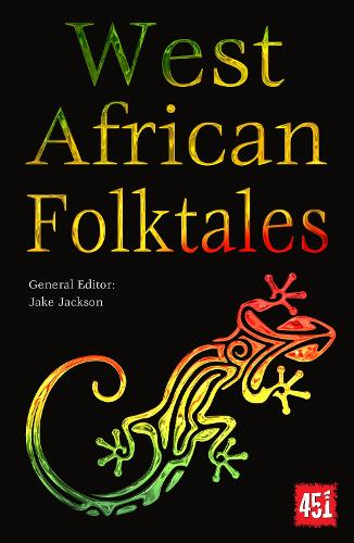 West African Folktales - The World's Greatest Myths and Legends (Paperback)