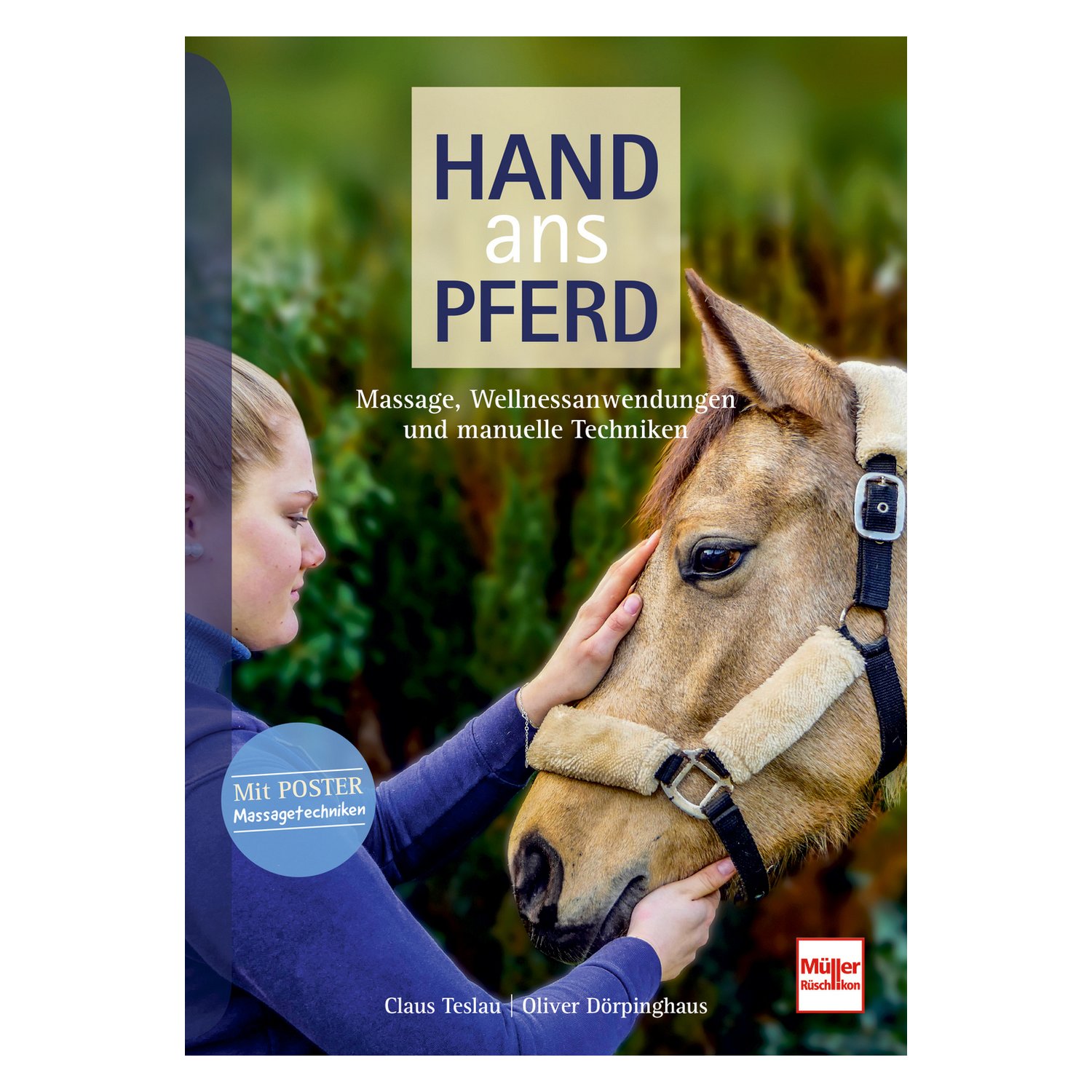 Hand ans Pferd - Massage, Wellnessanwendungen und manuelle Techniken