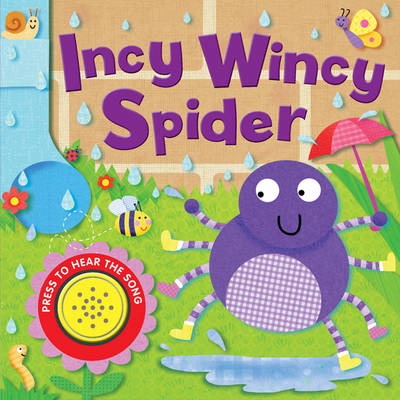 Incy Wincy Spider - Song Sounds (Board book)