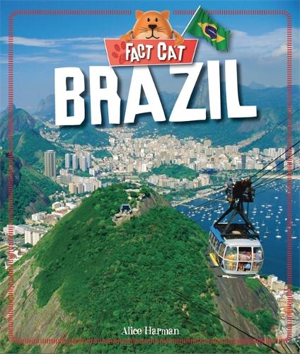 Fact Cat: Countries: Brazil - Fact Cat: Countries (Hardback)