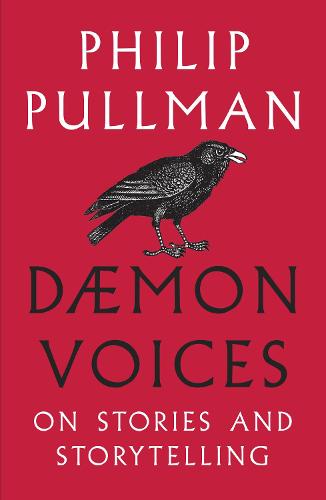 Daemon Voices: On Stories and Storytelling (Paperback)