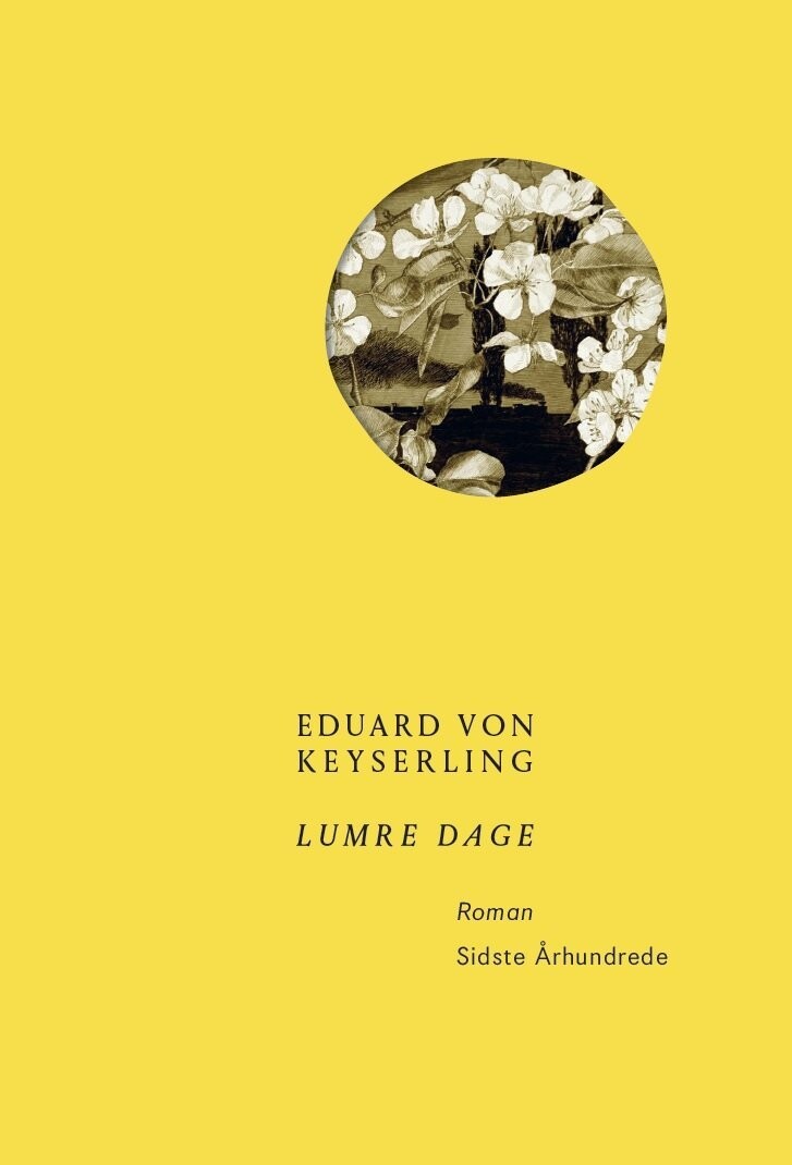 Lumre Dage - Eduard Von Keyserling - Bog
