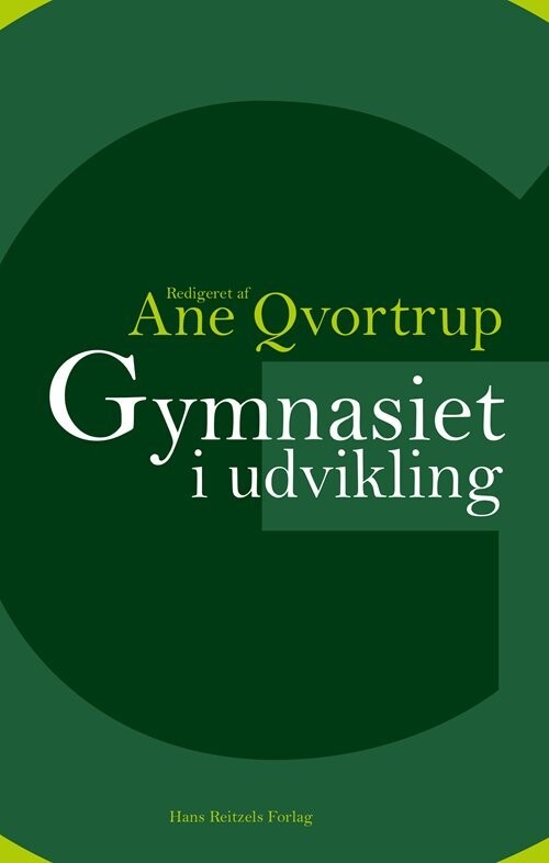Gymnasiet I Udvikling - Lilli Zeuner - Bog