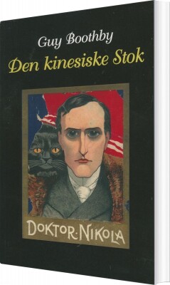 Den Kinesiske Stok - Guy Boothby - Bog