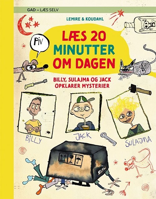 Læs 20 Minutter Om Dagen: - Billy, Sulajma Og Jack Opklarer Mysterier - Sabine Lemire - Bog
