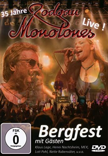 Bergfest. 35 Jahre Live mit Gaste