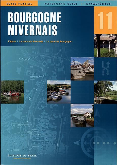EDITIONS DU BREIL - 11 BOURGOGNE NIVERNAIS GUIDE FLUVIAL
