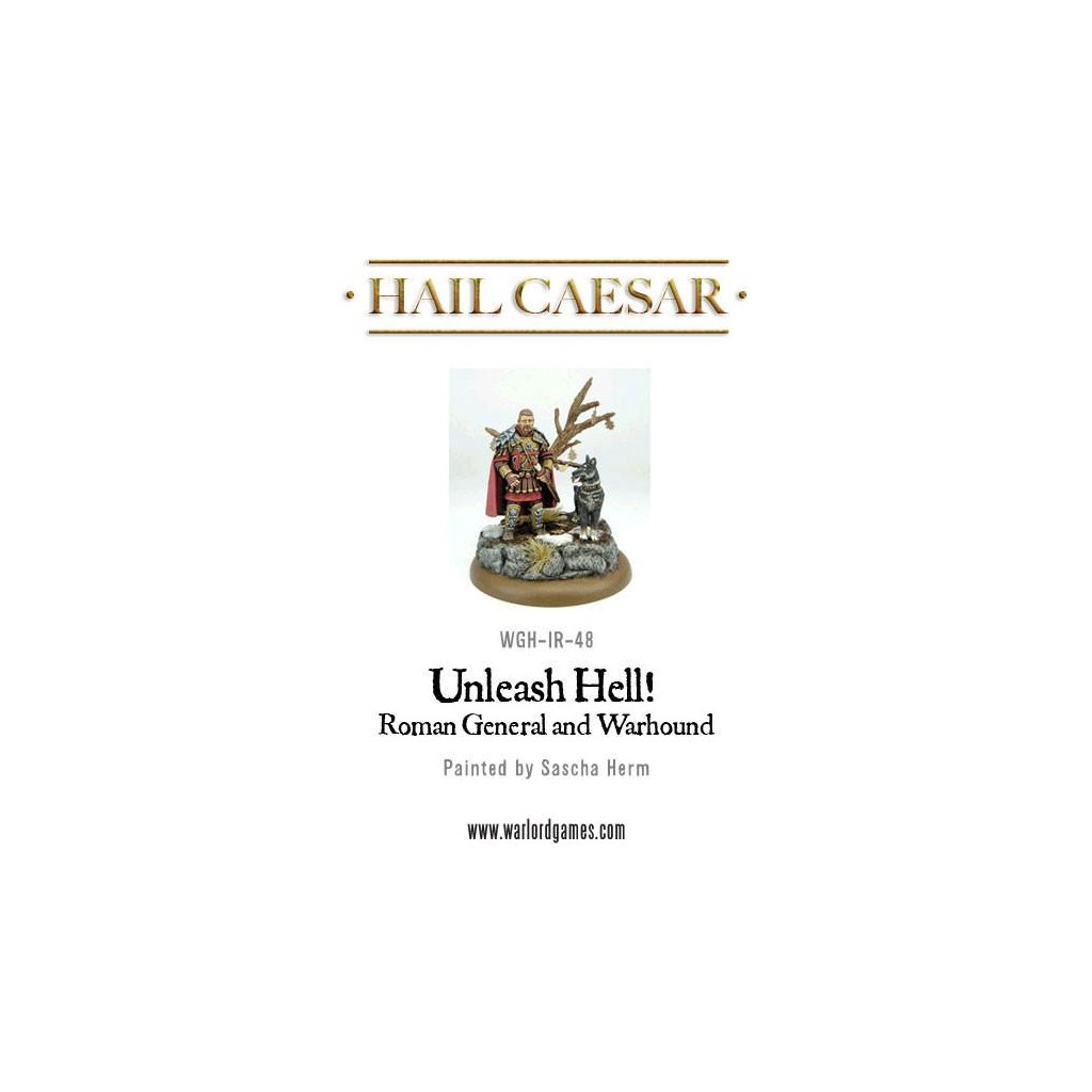 Hail Caesar - Early Imperial Romans: Roman General and Warhound