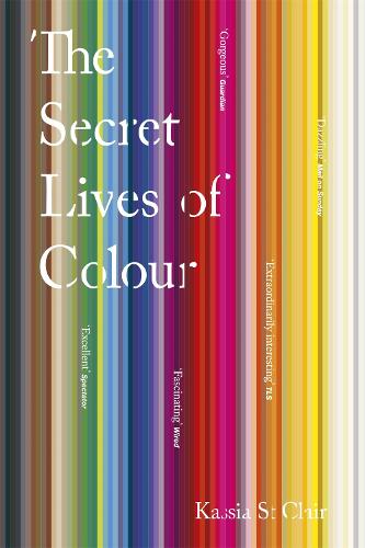 The Secret Lives of Colour (Paperback)