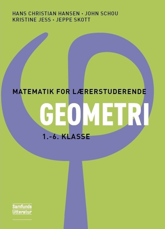 Matematik For Lærerstuderende - Geometri - Kristine Jess - Bog