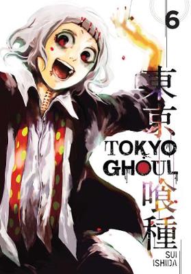 Tokyo Ghoul, Vol. 6 - Tokyo Ghoul 6 (Paperback)