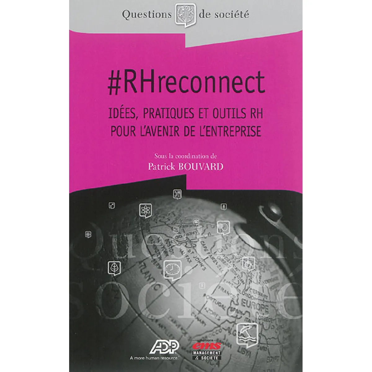#RHreconnect : idées, pratiques et outils RH pour l'avenir de l'entreprise · Occasion